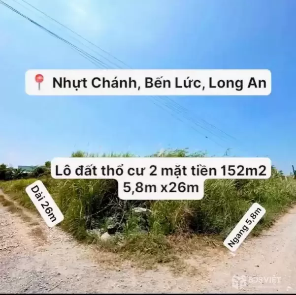 Bán đất thổ cư 2 mặt tiền Nhựt Chánh , Bến Lức dt 152m2 giá 750 triệu