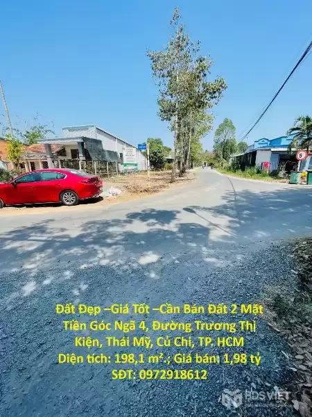 Đất Đẹp –Giá Tốt –Cần Bán Đất 2 Mặt Tiền Góc Ngã 4, Đường Trương Thị Kiện, Thái Mỹ, Củ Chi, TP. HCM