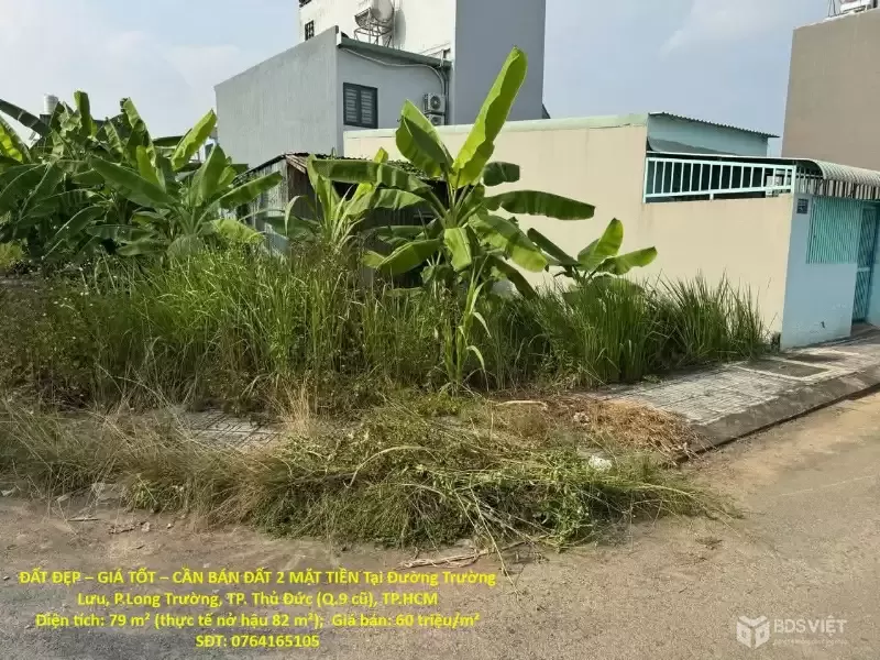 ĐẤT ĐẸP – GIÁ TỐT – CẦN BÁN ĐẤT 2 MẶT TIỀN Tại Đường Trường Lưu, P.Long Trường, TP. Thủ Đức (Q.9 cũ), TP.HCM
