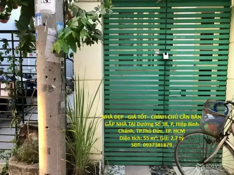 NHÀ ĐẸP –GIÁ TỐT– CHÍNH CHỦ CẦN BÁN GẤP NHÀ TẠI Đường Số 38, P, Hiệp Bình Chánh, TP.Thủ Đức, TP. HCM