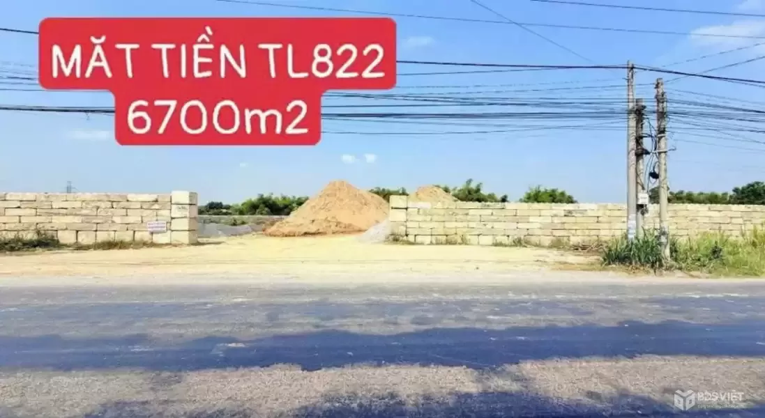 Bán đất mặt tiền tỉnh lộ 822, xã Tân Mỹ tdt 6700m2 ( 900m2 thổ) giá 35 tỷ