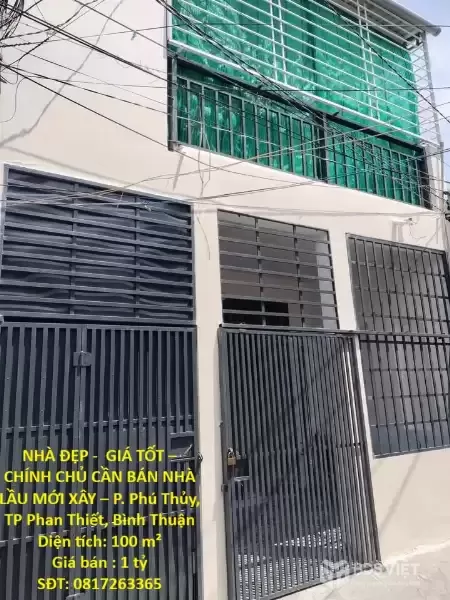 NHÀ ĐẸP -  GIÁ TỐT – CHÍNH CHỦ CẦN BÁN NHÀ LẦU MỚI XÂY – P. Phú Thủy, TP Phan Thiết, Bình Thuận
