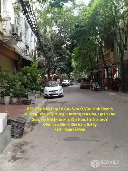 Bán Gấp Nhà Đẹp Lô Góc Vừa Ở Vừa Kinh Doanh Trần Duy Hưng, Yên Hòa, Cầu Giấy, Hà Nội