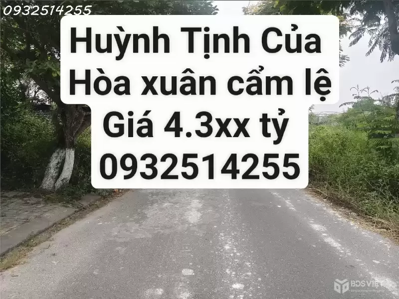 Bán Lô Đất Huỳnh Tịnh Của - Hoà Xuân - Cẩm Lệ - Đà Nẵng - Đối Diện Chung Cư Thương Mai - Giá Đầu Tư.